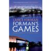 Image of FORMAN’S GAMES: <br>The Dark Underside of the London Olympics